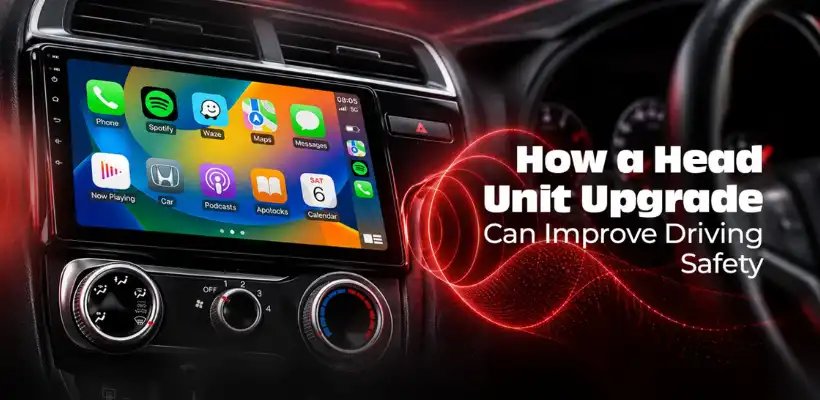 Head Unit Upgrade